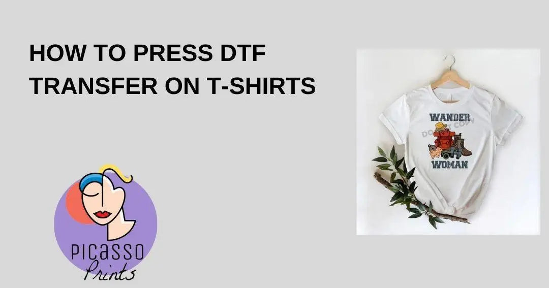 How to Press DTF Transfers on T-shirts - Picasso Print