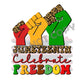 Celebrate Freedom -DTF Transfer - Picasso Print