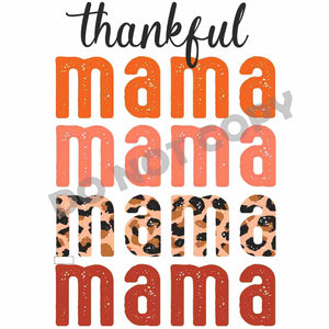 Thanksgiving Thankful Mama DFT Transfer - Picasso Print