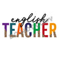 English Teacher -DTF Transfer - Picasso Print