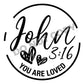 John You Are Loved -DTF Transfer - Picasso Print
