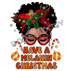 Have A Melanin Christmas -DTF Transfer - Picasso Print