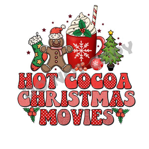 Hot Cocoa Christmas Movies -DTF Transfer - Picasso Print