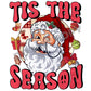Tis The Season Santa -DTF Transfer - Picasso Print