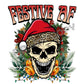 Festive Af -DTF Transfer - Picasso Print