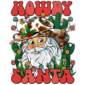 Howdy Santa -DTF Transfer - Picasso Print