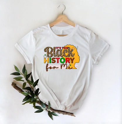 It's The Black History For Me -DTF Transfer - Picasso Print
