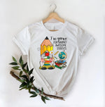 I'm Gnome For Having Awesome Students -DTF Transfer - Picasso Print