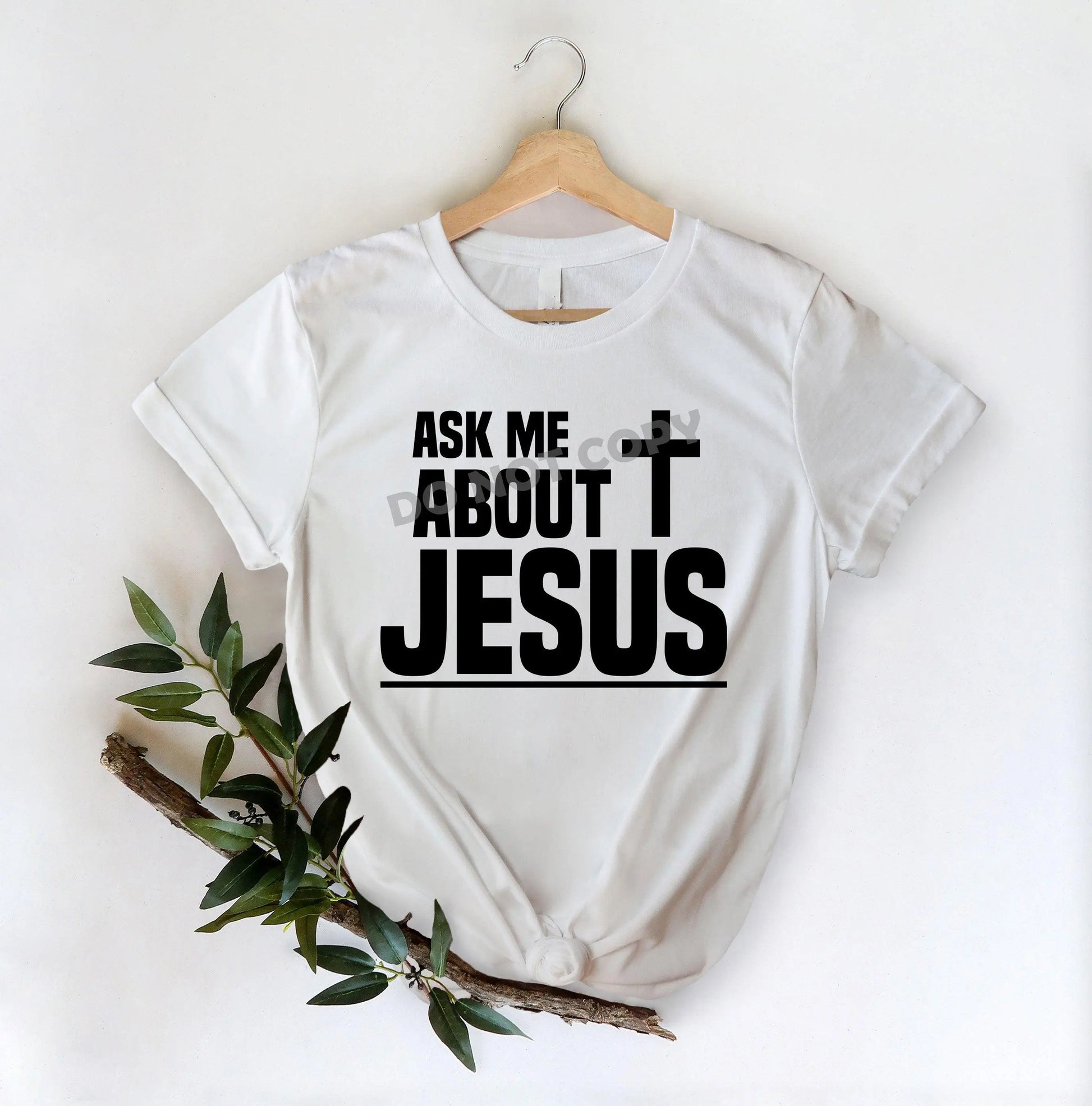 Ask Me About Jesus -DTF Transfer - Picasso Print
