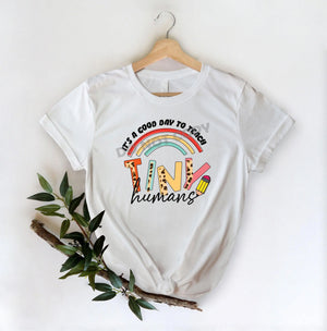 It's A Good Day To Teach Tiny Humans -DTF Transfer - Picasso Print