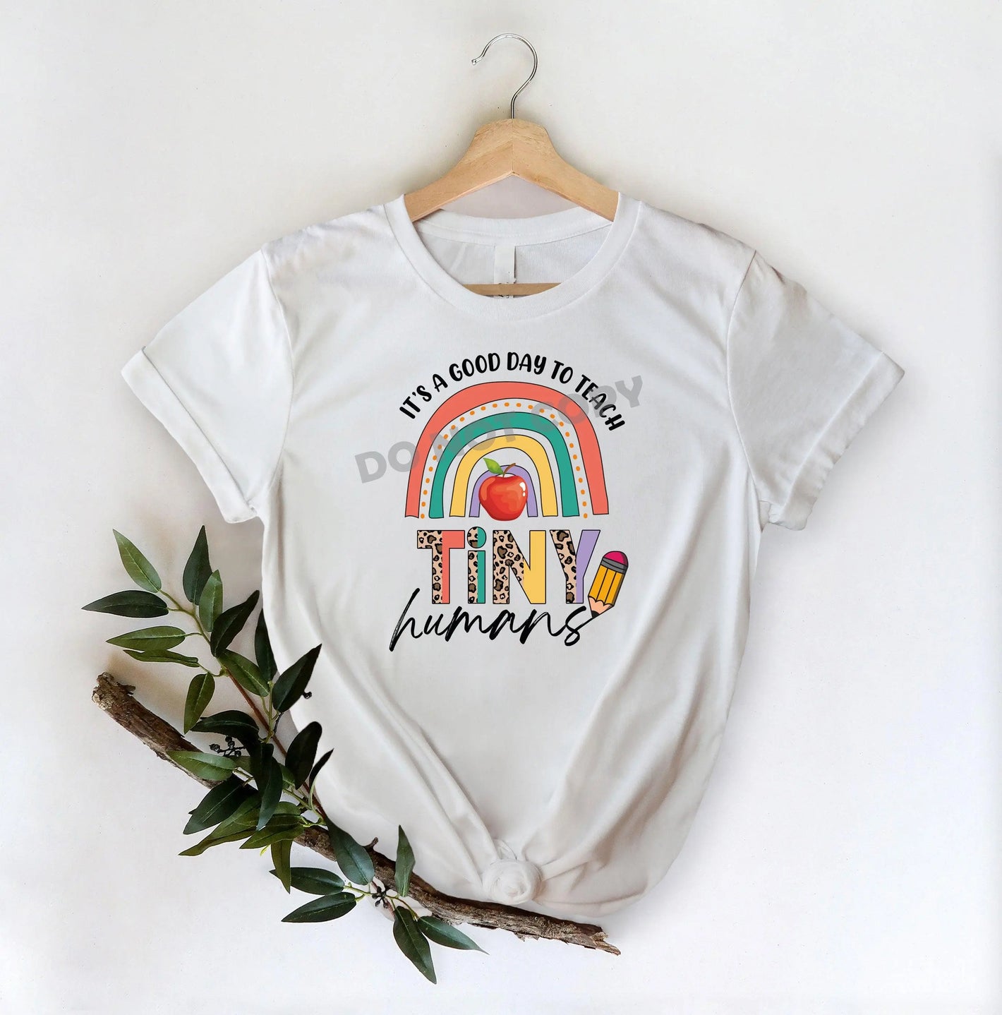 It's A Good Day To Teach Tiny Humans -DTF Transfer - Picasso Print