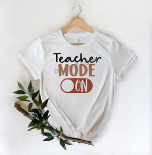 Teacher Mode On -DTF Transfer - Picasso Print