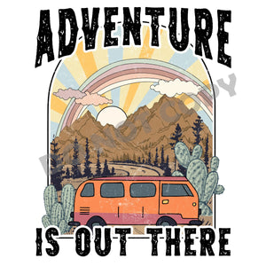 Adventure Is Out There - DTF Transfer - Picasso Print