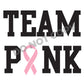 Team Pink - DTF Transfer - Picasso Print