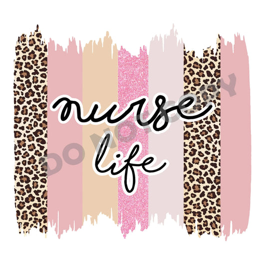 Nurse Life Pink Leopard - DTF Transfer - Picasso Print
