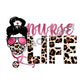Nurse Life Stethoscope Leopard - DTF Transfer - Picasso Print
