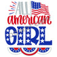 All American Girl -DTF Transfer - Picasso Print