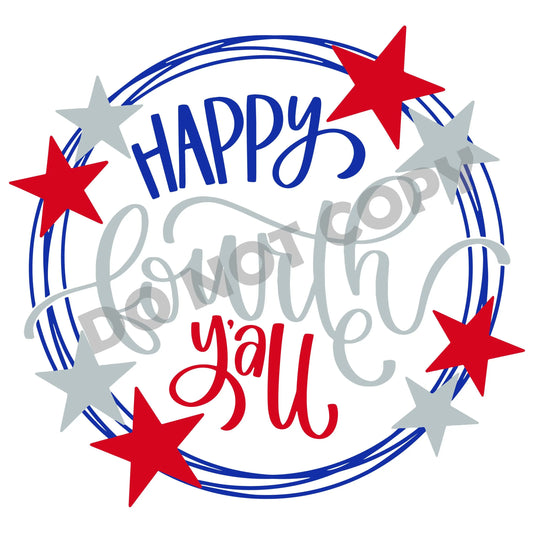 Happy Fourth Y'all -DTF Transfer - Picasso Print