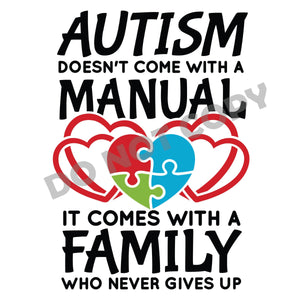 Autism Family Who Never Give Up - DTF Transfer - Picasso Print