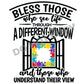 Bless Those Who See Life - DTF Transfer - Picasso Print