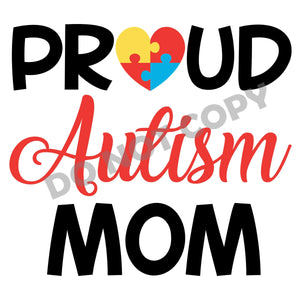 Proud Autism Mom - DTF Transfer - Picasso Print