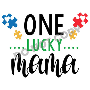 One Lucky Mama - DTF Transfer - Picasso Print