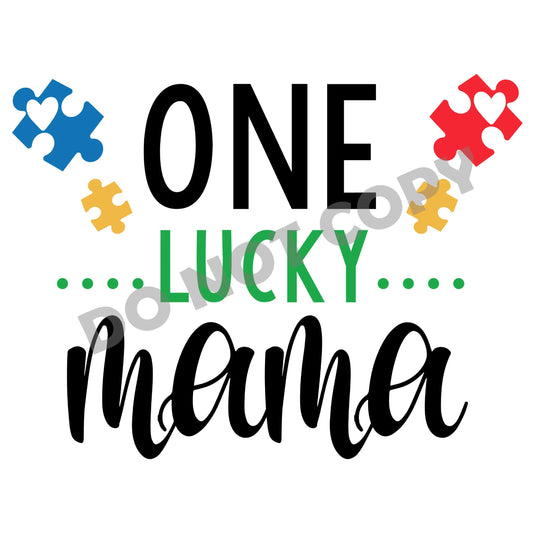 One Lucky Mama - DTF Transfer - Picasso Print