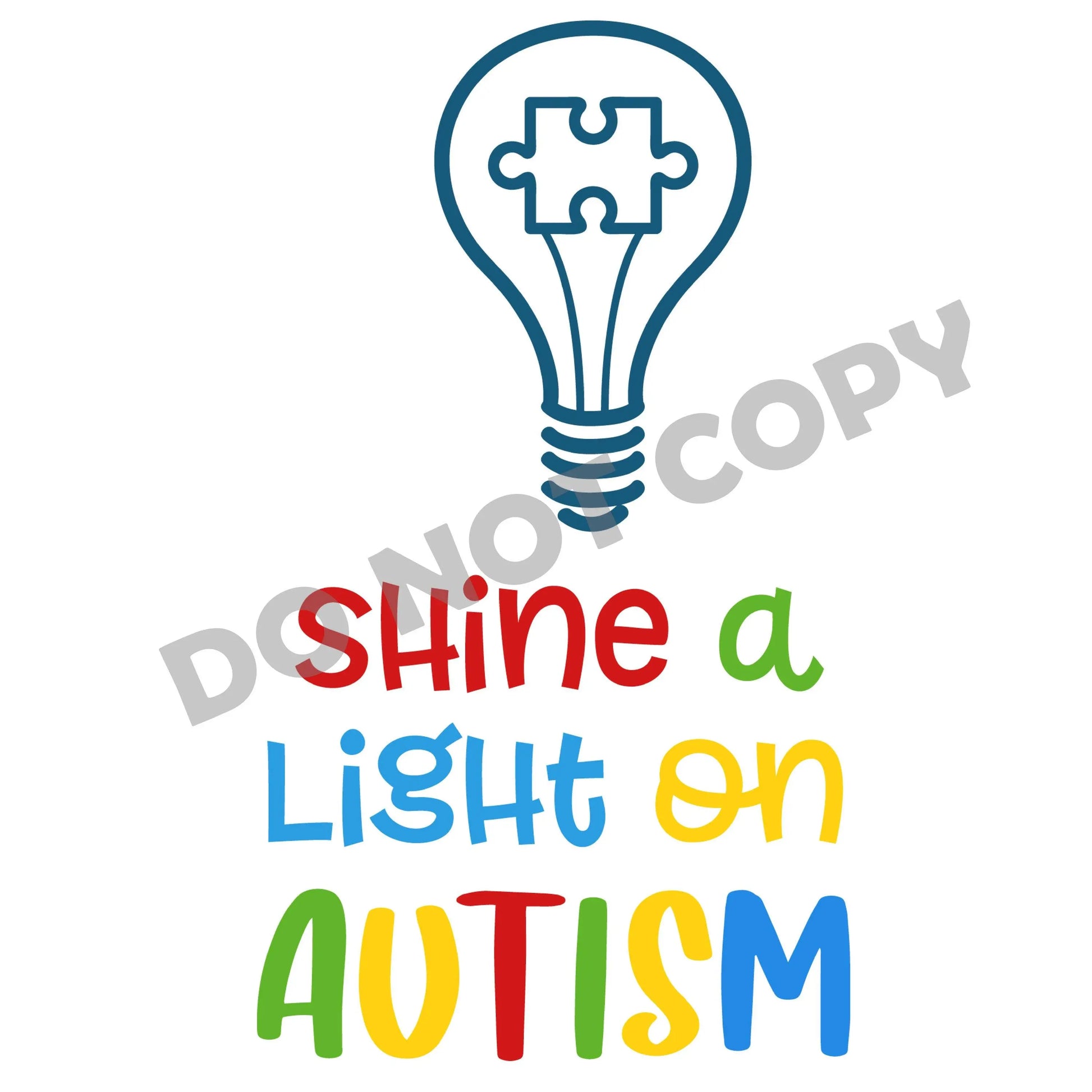 Shine A Light On Autism - DTF Transfer - Picasso Print