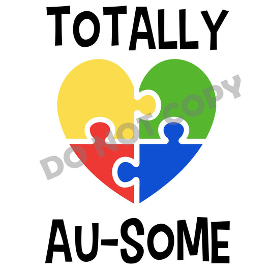 Totally Au-Some - DTF Transfer - Picasso Print
