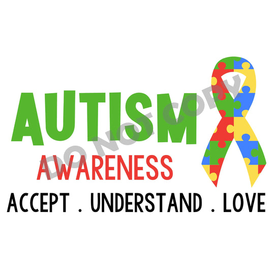 Autism Awareness Accept Understand Love - DTF Transfer - Picasso Print