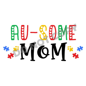 Au-Some Mom - DTF Transfer - Picasso Print