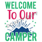 Welcome To Our Camper - DTF Transfer - Picasso Print