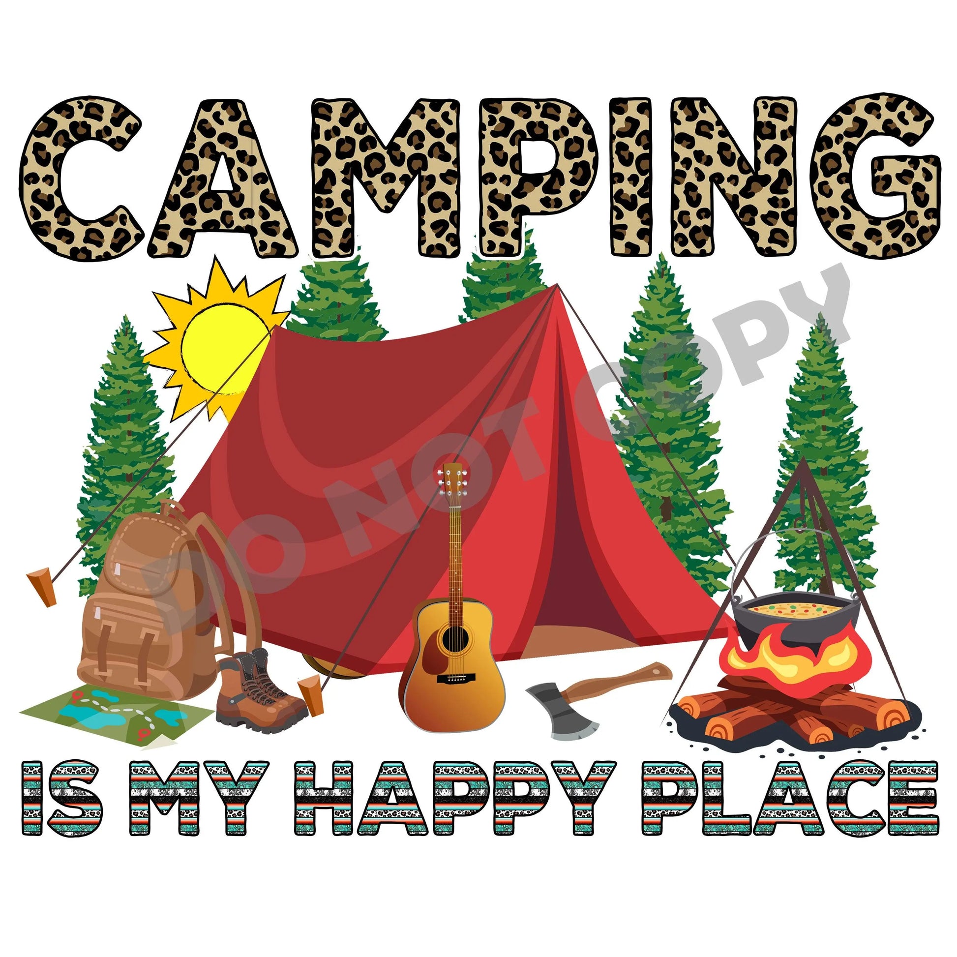 Camping Is My Happy Place - DTF Transfer - Picasso Print