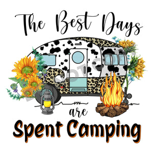 The Best Days Are Spent Camping - DTF Transfer - Picasso Print