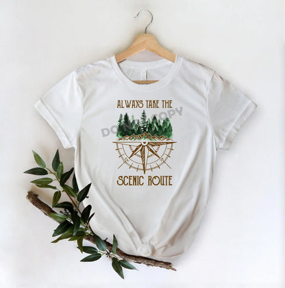 Always Take The Scenic Route - DTF Transfer - Picasso Print