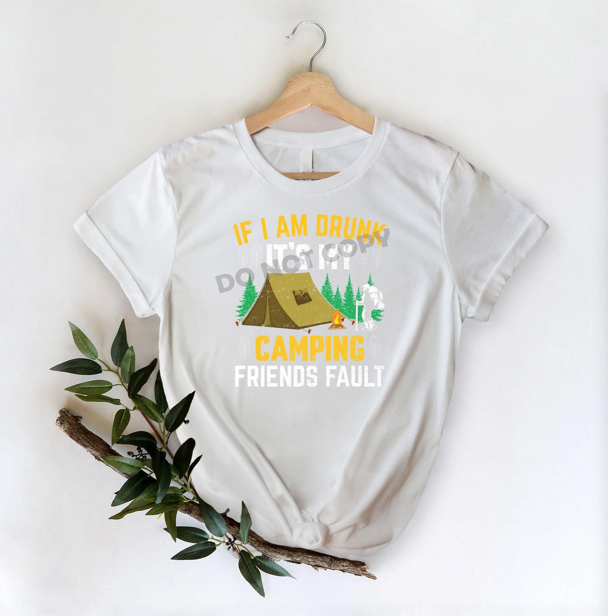 If I Am Drunk Camping - DTF Transfer - Picasso Print
