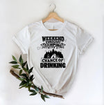 Weekend Forecast Camping With A Chance Of Drinking - DTF Transfer - Picasso Print