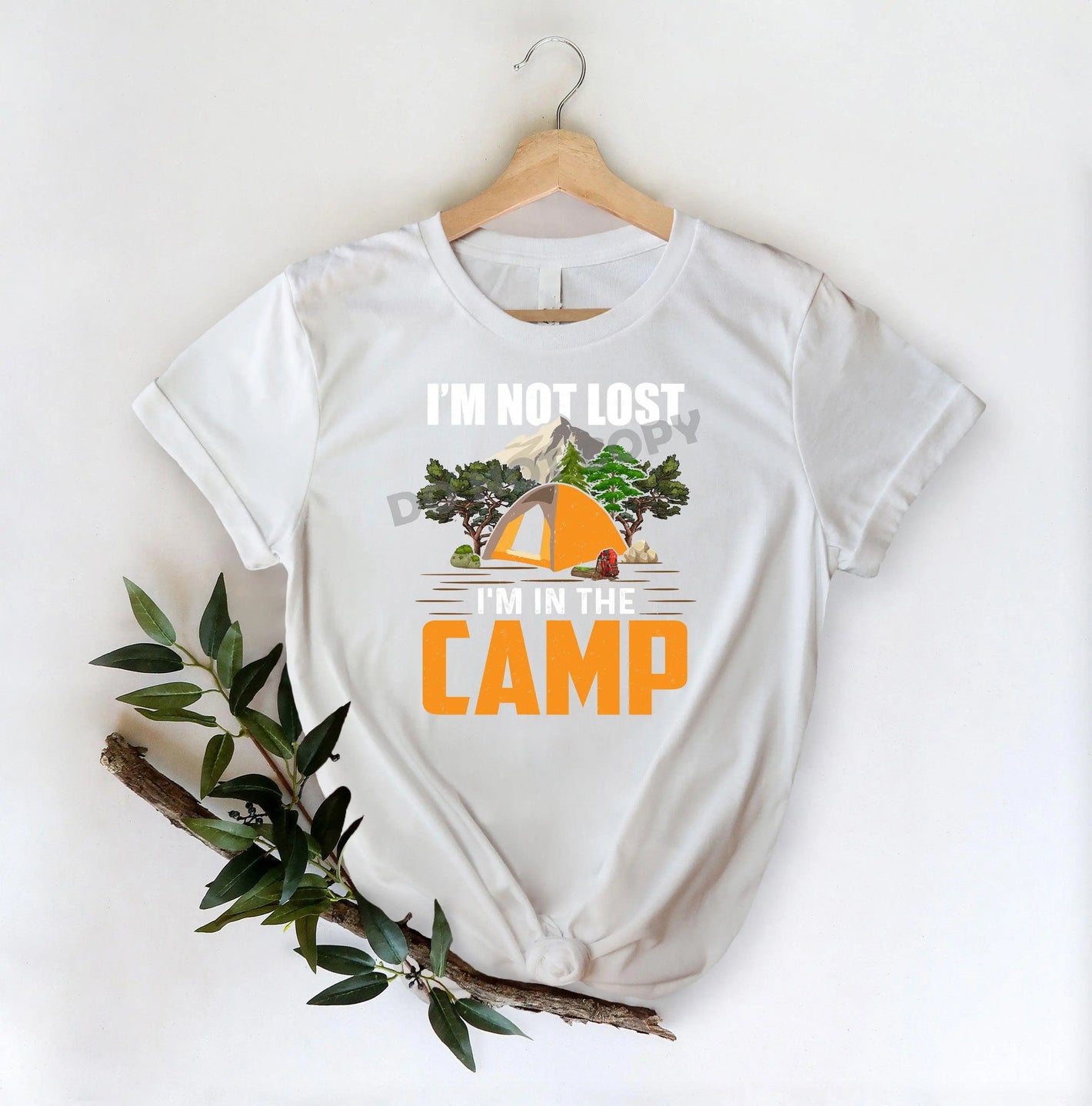 I'm Not Lost I'm In The Camp - DTF Transfer - Picasso Print